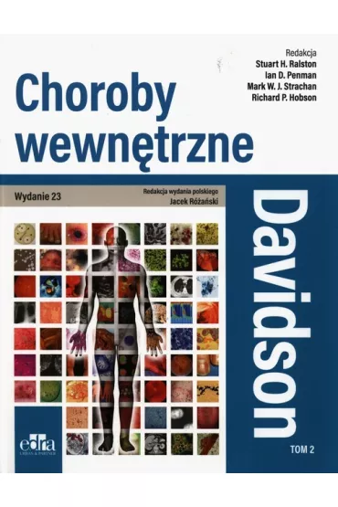 Choroby wewn�trzne. Davidson. Tom 2 - Stuart H. Ralston, Ian D. Penman, Richard P. Hobson, Mark W. J. Strachan