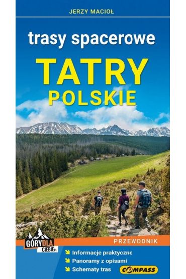 Przewodnik. Trasy spacerowe. Tatry Polskie