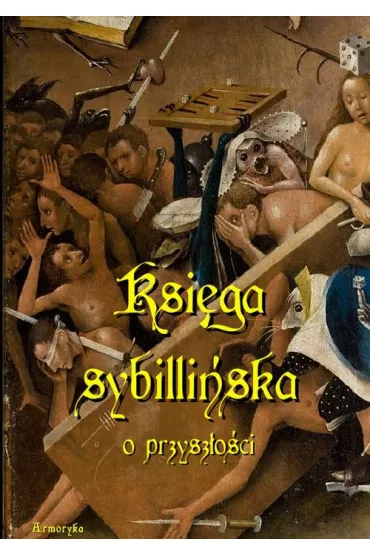 eBook Ksi�ga sybilli�ska o przysz�o�ci pdf - J�zef Chociszewski