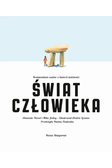 �wiat cz�owieka - Amanda  Wood, Mike  Jolley