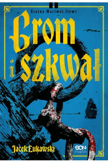 eBook Grom i szkwa� mobi epub - Jacek �ukawski