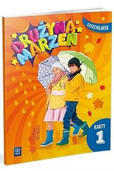 Dru�yna marze�. Karty pracy. Sze�ciolatek. Cz�� 1