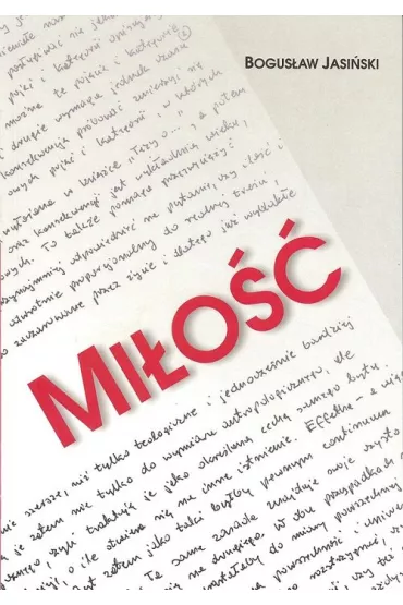 Mi�o�� - Bogus�aw Jasi�ski