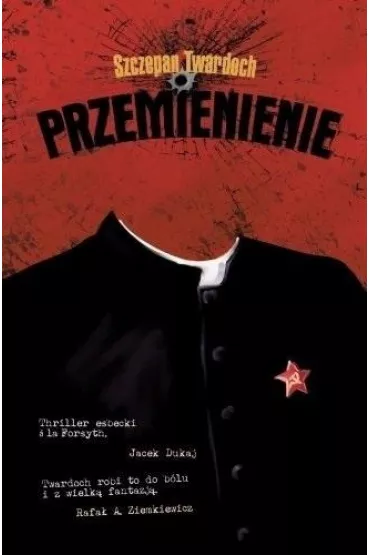 Przemienienie - Szczepan Twardoch