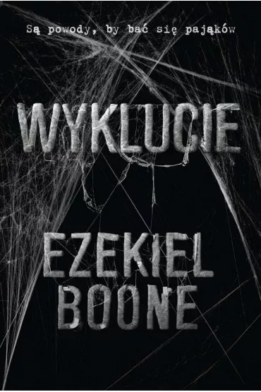 Wyklucie - Ezekiel  Boone