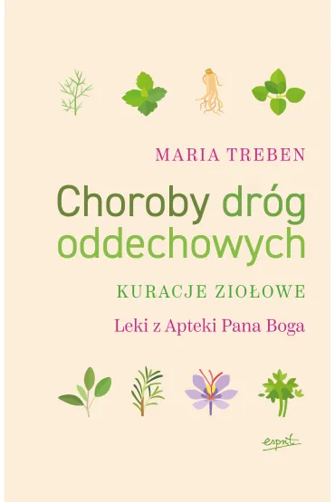 Choroby dr�g oddechowych kuracje zio�owe - Maria Treben
