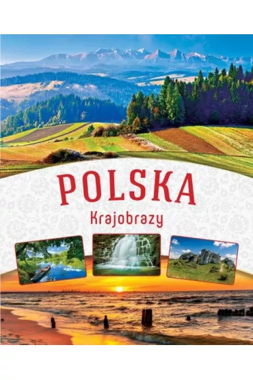 Polska. Krajobrazy
