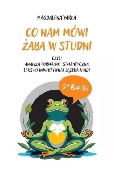 Co nam m�wi �aba w studni - Magdalena Varga