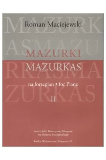 Mazurki na fortepian cz.2 - Roman Maciejewski
