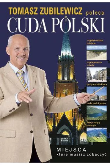 Cuda Polski.Miejsca kt�re musisz zobaczy� (OT) * * - Tomasz Zubilewicz