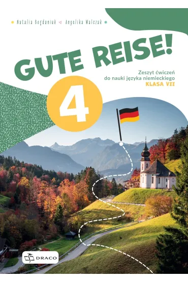 Gute Reise! 4 zeszyt �wicze�