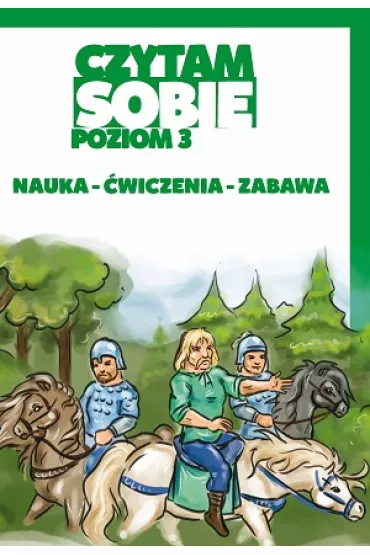 Czytam sobie. Poziom 3