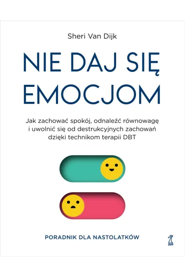 Nie daj si� emocjom - Sheri Van Dijk