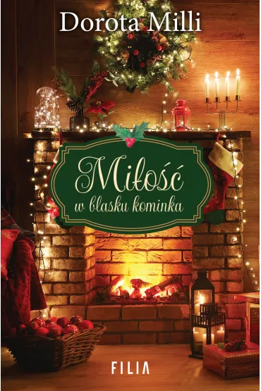 Mio w blasku kominka - Dorota Milli