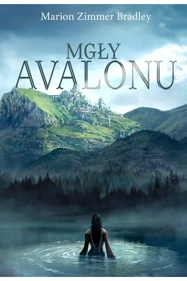 Mg�y Avalonu - Bradley Marion Zimmer