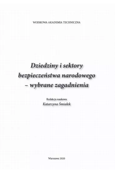 eBook Dziedziny i sektory bezpiecze�stwa narodowego. Wybrane zagadnienia pdf