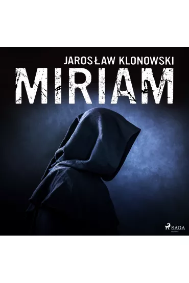 Audiobook Miriam mp3 - Jarosaw Klonowski