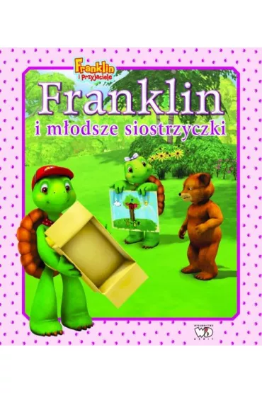 Franklin i m�odsze siostrzyczki - Paulette Bourgeois