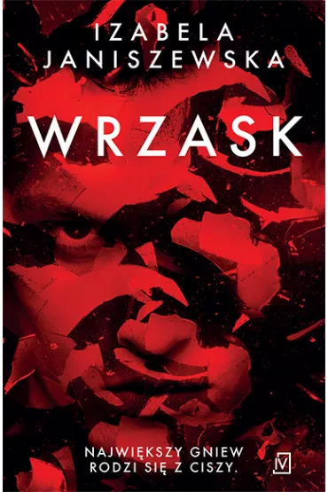 Wrzask. Larysa Lubo� i Bruno Wilczy�ski. Tom 1 - Izabela Janiszewska