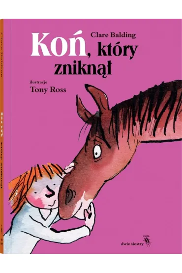 Ko�, kt�ry znikn�� - Clare Balding