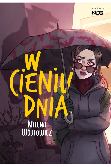 W cieniu dnia. Cykl W �wietle nocy. Tom 2 - Milena W�jtowicz
