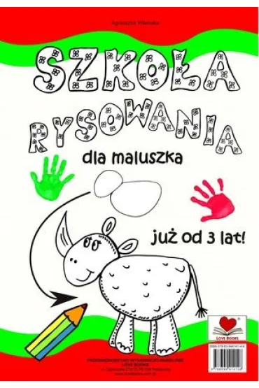 Szko�a rysowania dla maluszka - Agnieszka Wile�ska