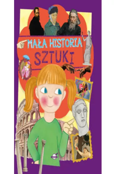 Ma�a historia sztuki dla dzieci