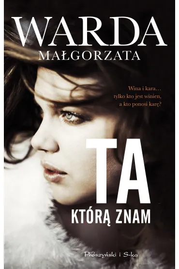 Ta, kt�r� znam - Ma�gorzata Warda
