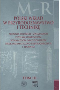 eBook Polski wkad w przyrodoznawstwo i technik. Tom 3 M-R pdf