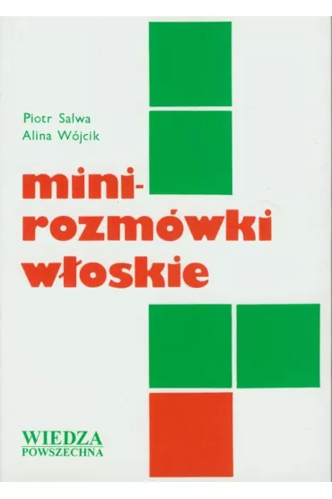 Minirozm�wki W�oskie - Alina W�jcik, Piotr Salwa