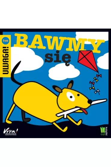 Bawmy si� * *