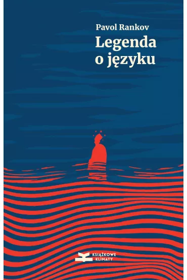 Legenda o j�zyku - Pavol Rankov