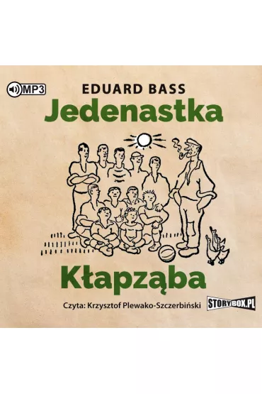 Audiobook Jedenastka K�apz�ba CD - Eduard Bass