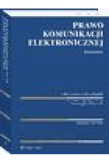Prawo komunikacji elektronicznej. Komentarz - Krzysztof Kawa�ek, Marlena Wach, Wojciech Krupa