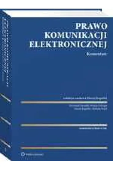 Prawo komunikacji elektronicznej. Komentarz - Krzysztof Kawa�ek, Marlena Wach, Wojciech Krupa