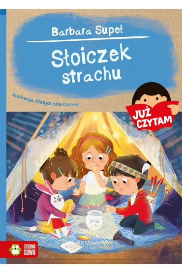 Ju� czytam. S�oiczek strachu - Barbara Supe�