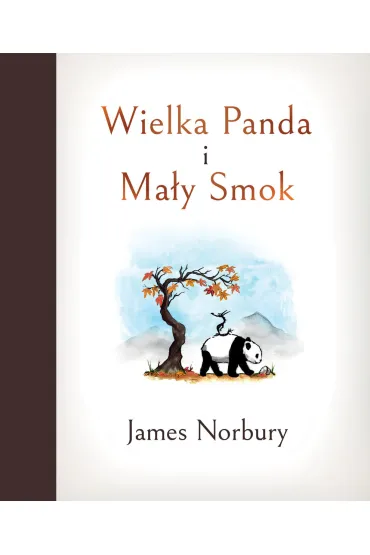 Wielka Panda i Ma�y Smok - James  Norbury