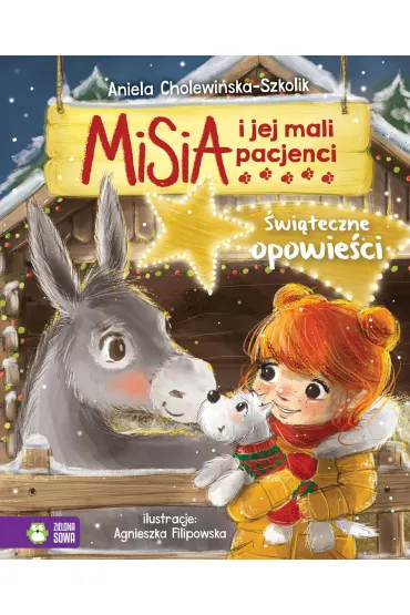 �wi�teczne opowie�ci. Misia i jej mali pacjenci - Aniela Cholewi�ska-Szkolik