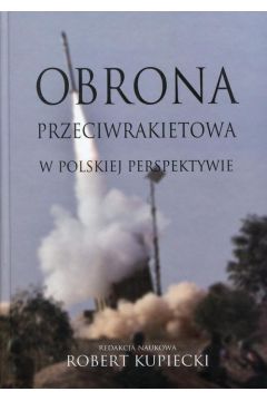 eBook Obrona przeciwrakietowa w polskiej perspektywie pdf