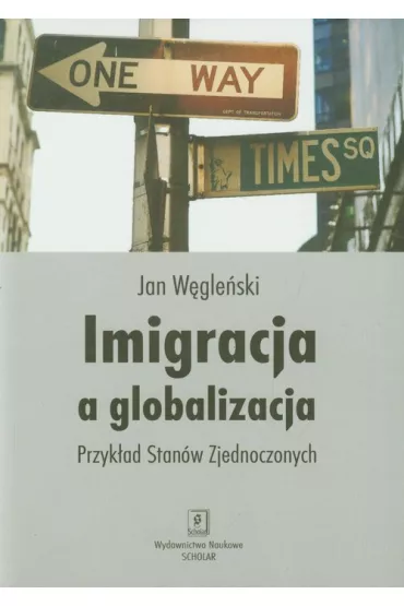 Imigracja a globalizacja - Jan W�gle�ski