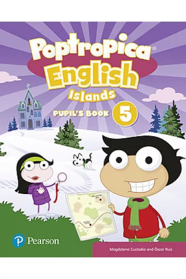 Poptropica English Islands 5. Pupil's Book - Oscar  Ruiz, Magdalena  Custodio