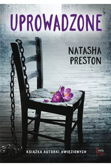 Uprowadzone - Natasha Preston