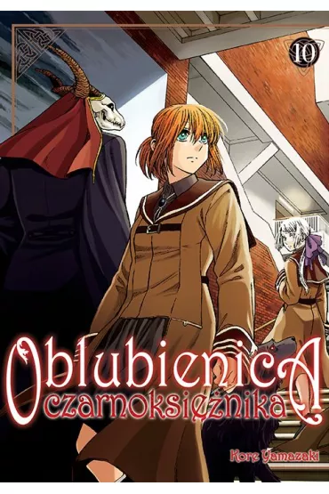 Oblubienica czarnoksi�nika. Tom 10 - Kore Yamazaki