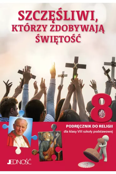 Szczliwi, ktrzy zdobywaj wito 8. Podrcznik do religii dla klasy 8 szkoy podstawowej - Elbieta Kondrak, Krzysztof Mielnicki