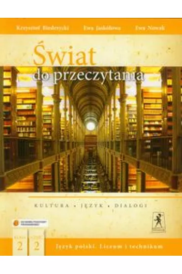 �wiat do przeczytania 2. Cz�� 2. J�zyk polski. Podr�cznik - Ewa Jask�owa, Ewa Nowak, Krzysztof Biedrzycki