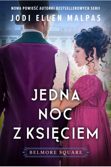Jedna noc z ksi�ciem. Belmore Square. Tom 1 - Jodi Ellen Malpas