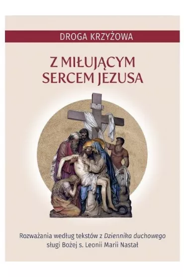 Droga krzy�owa z mi�uj�cym Sercem Jezusa