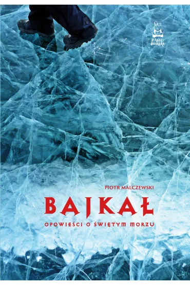 Bajka�. Opowie�ci o �wi�tym Morzu - Piotr Malczewski