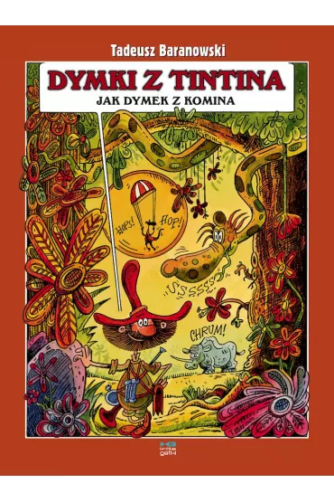 Dymki z Tintina, jak dymek z komina