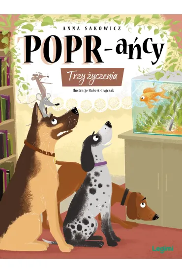 Trzy yczenia. POPR-acy. Tom 9 - Anna Sakowicz